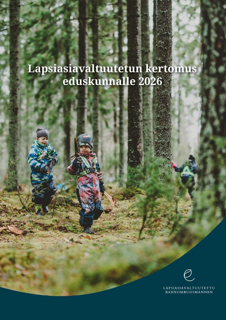 Lapsiasiavaltuutetun eduskuntakertomuksen 2026 kansi.